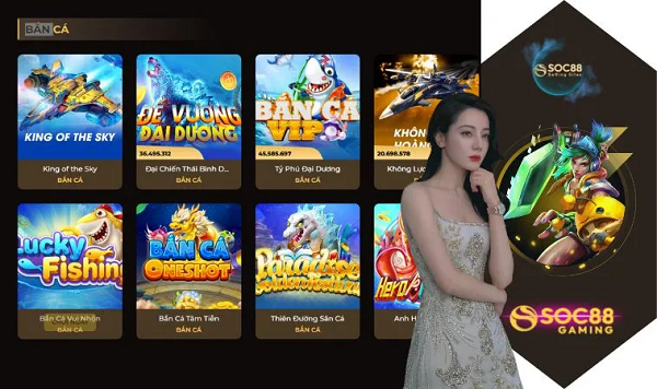 Top những sảnh game bắn cá hot nhất của nhà Soc88