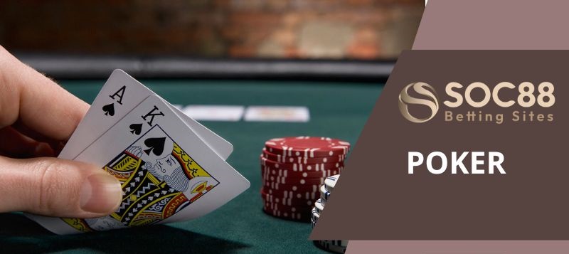 Hướng Dẫn Chơi Luật Chơi Poker Soc88